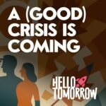 Hello Tomorrow Podcast