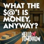 Hello Tomorrow Podcast