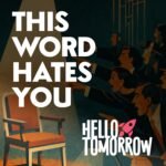 Hello Tomorrow Podcast