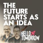 Hello Tomorrow Podcast